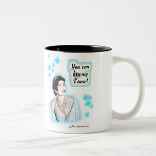 Mugg - "kyssa min Tiara ",