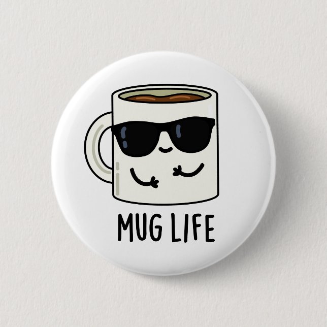 Mugg Life Funny Mug Pun Knapp (Framsida)