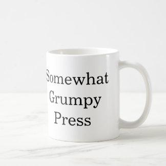 Mugg - lite grumpy Press