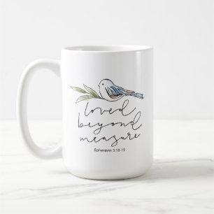 Mugg - Loved over measure (scripture)