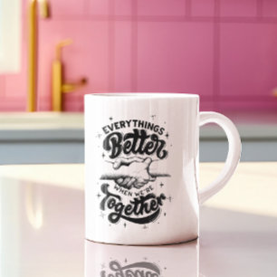 Mugg Mantra: Bättre tillsammans