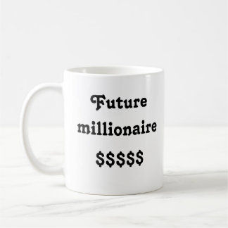 Mugg med texten "Future millionaire"