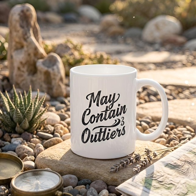 Mugg med texten May Contain Outliers (Lifestyle Shot)
