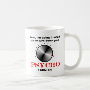 Mugg med texten Sänk den Psykofunka Mugg
