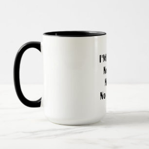 Mugg - "mig avgådd förmiddag ",