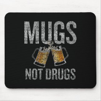 Mugg Not Drug Distress Roligt Musmatta