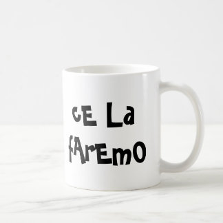 Mugg tazza ’Ce la faremo’