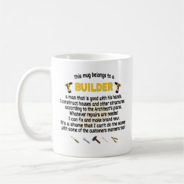 Mugg Tillhör till en byggare. Builder Gift