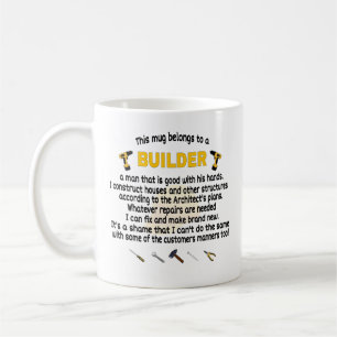   Mugg Tillhör till en byggare. Builder Gift