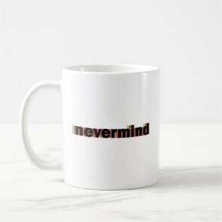 muggen nevermind kaffemugg