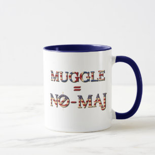 MUGGLE™ = NO-MAJ™ MUGG
