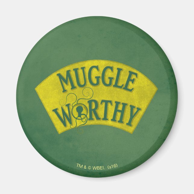 MUGGLE WORTHY™ MAGNET (Framsidan)
