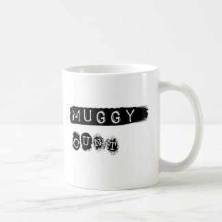 Muggy C#*t mugg