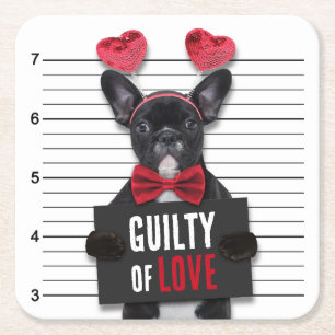 Mugshot Guilty Kärlek Hund Valentine Day Funny Underlägg Papper Kvadrat