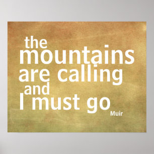 Muir citerar poster bergen ropar