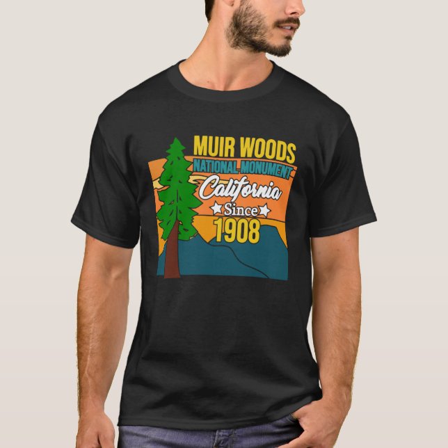 Muir Woods Monument California 1908 Tourist Souven T Shirt (Framsida)