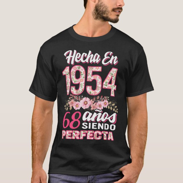 Mujer 68 Cumpleaños Regalo Hecha EN 1954, 68 Anos T Shirt (Framsida)