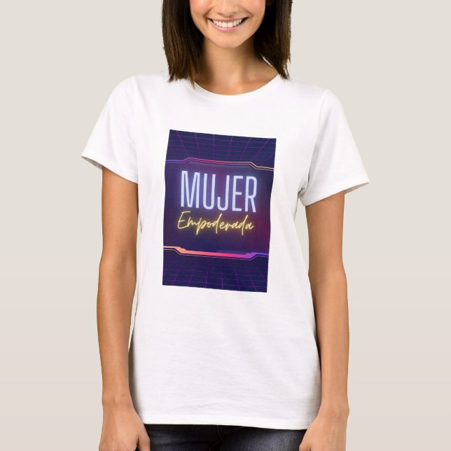 mujer empoderada t shirt (Framsida)