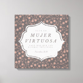 Mujer Virtuosa - Proverbios 31:10 - Canva 16"x 16" Canvastryck