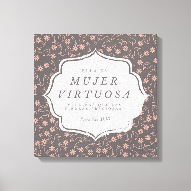 Mujer Virtuosa - Proverbios 31:10 - Canva 16"x 16" Canvastryck (Framsida)