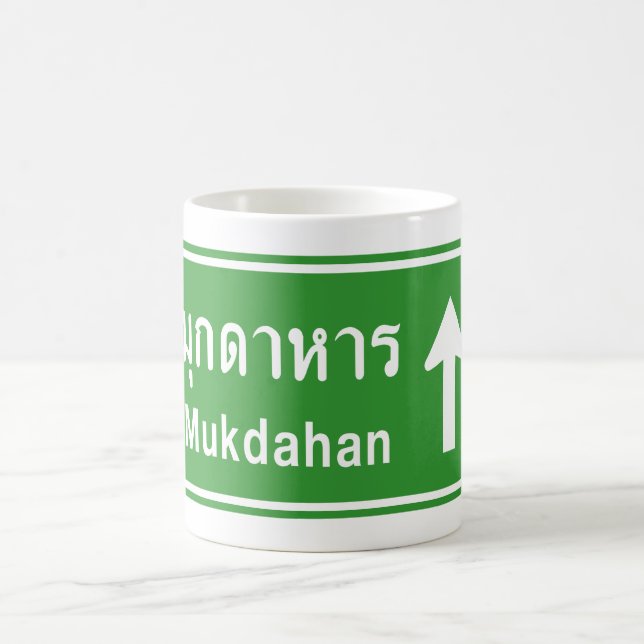 Mukdahan Ahead ⚠ Thai Highway Traffic Sign ⚠ Kaffemugg (Center)