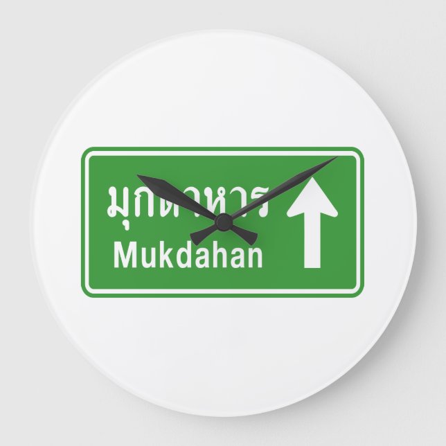 Mukdahan Ahead ⚠ Thai Highway Traffic Sign ⚠ Stor Klocka (Framsida)