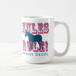 Mules härskar hästar dreglar kaffemugg