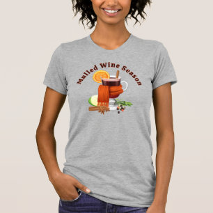 Mulled Vin Season T Shirt