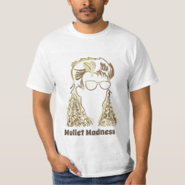 Mullet Galenhet White Manar's Value Tshirt T Shirt