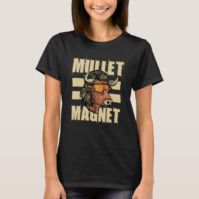 Mullet Magnet Country Redneck Haircut T Shirt (Framsida)