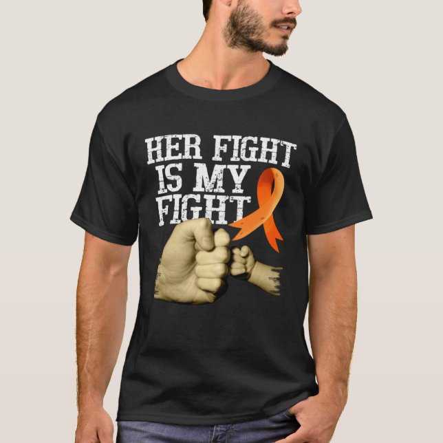 Multiple Sclerosis Awareness Her Fight Is My Fight T Shirt (Framsida)