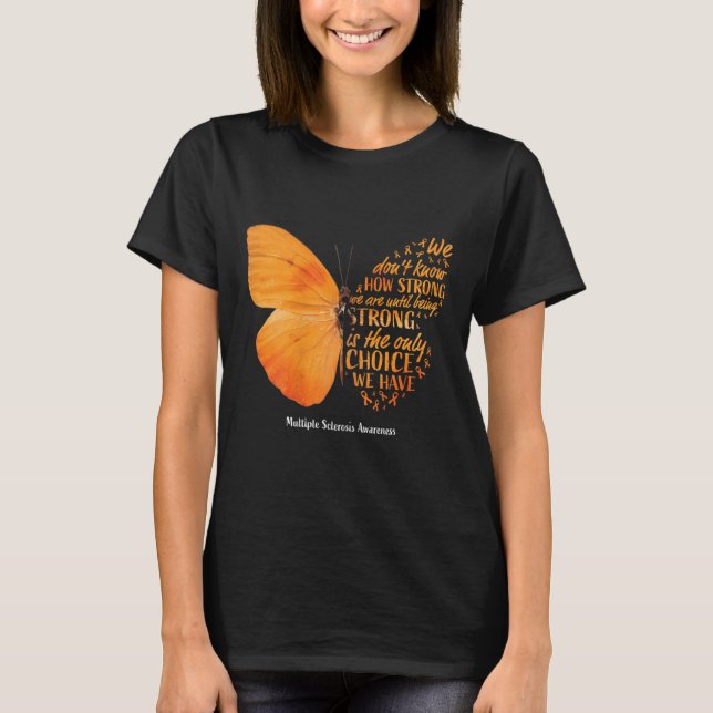 Multiple Sclerosis Awareness Women Mom Cute Butter T Shirt (Framsida)