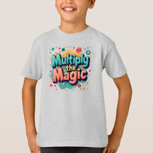Multiplicera Magin – Roligt Mattekvot T Shirt