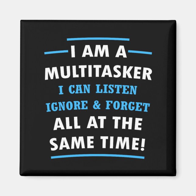 Multitasker Kan Lyssna Ignorera Glömma Samtidigt Magnet (Framsidan)