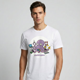 Multitasker – Rolig Kaotisk Bläckfisk Mörk Humor  T Shirt