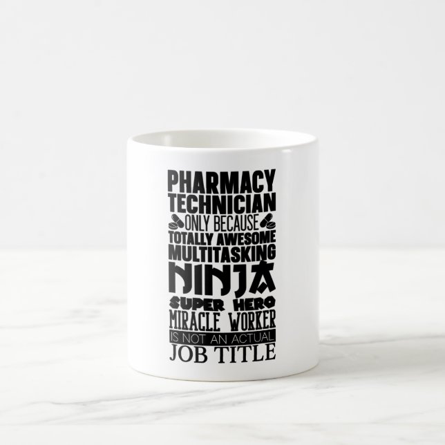 Multitasking Ninja Hero Pharmacist Pharmacy Tech Kaffemugg (Center)