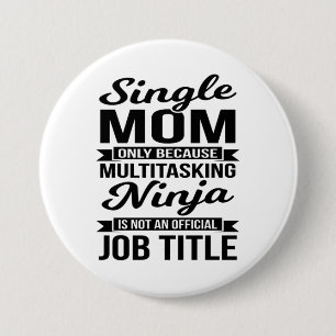 Multitasking Ninja med enkel Mamma Knapp