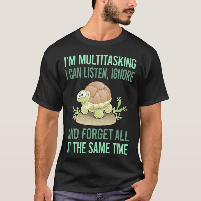 Multitasking Sköldpadda 12 T Shirt (Framsida)