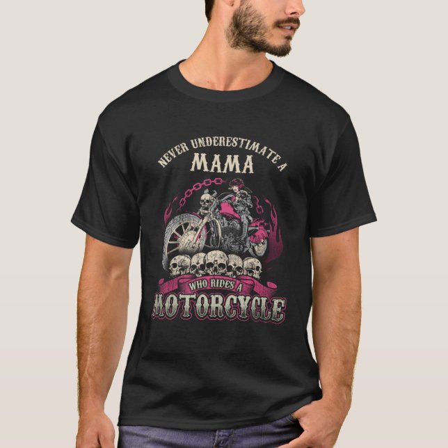 Mum biker chick motorcycle never underestimate t shirt (Framsida)