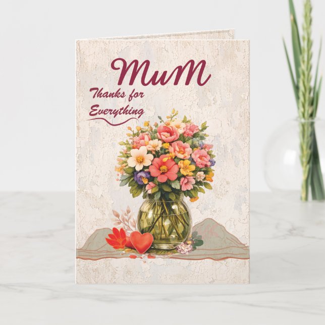 Mum Thanks for Everything Card Kort (Framsida)