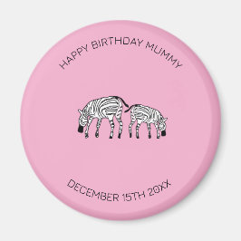 Mummy Birthday, Cute and Lycklig Kenyan Zebrors Magnet
