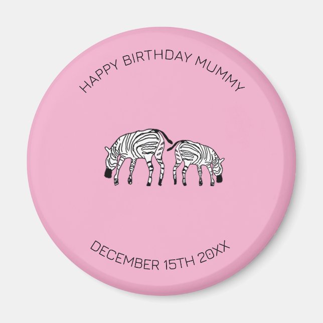Mummy Birthday, Cute and Lycklig Kenyan Zebrors Magnet (Framsidan)