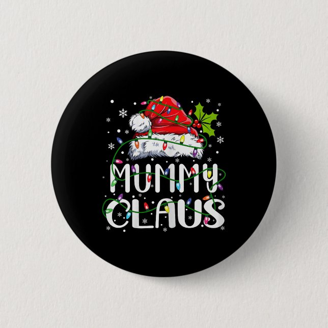 Mummy Claus jul Santa Hat Matching Family Xm Knapp (Framsida)