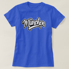 München (Munich) T Shirt