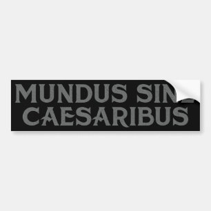 Mundus Sine Caesaribus Bildekal