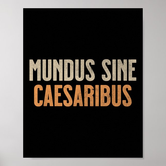 Mundus Sine Caesaribus Poster (Framsidan)