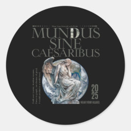 Mundus Sine Caesaribus rund dekal Runt Klistermärke