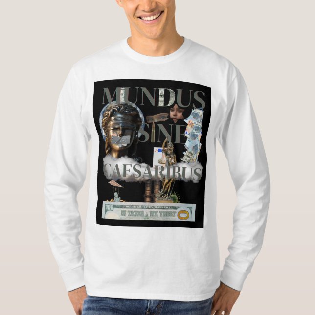 Mundus Sine Caesaribus T-shirt (Framsida)