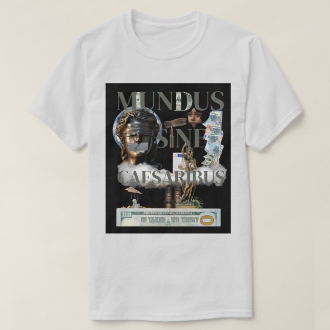 Mundus Sine Caesaribus T-shirt (Design framsida)