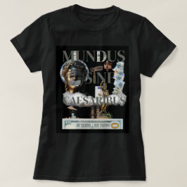 Mundus Sine Caesaribus T-shirt För Kvinnor